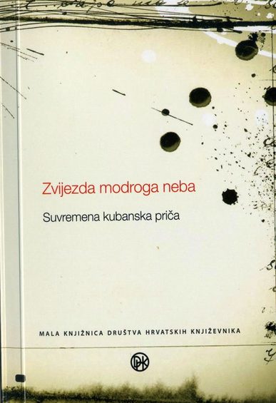 Book 1. naslovnica knjige zvijezda modroga neba suvremena kubanska pri a 530x840